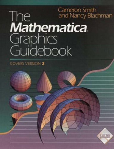 The Mathematica Graphics Guidebook