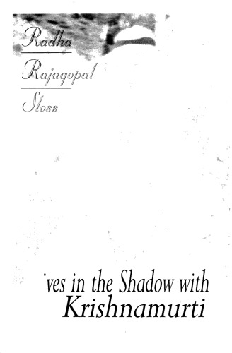 Lives in the Shadow with J. Krishnamurti