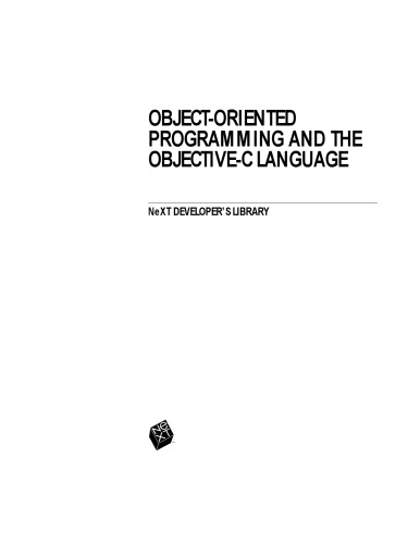 NeXTSTEP Object-Oriented Programming and the Objective C Language, Release 3