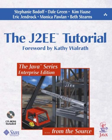 The J2EE Tutorial [With CDROM]