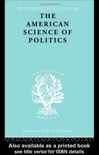 American Science of Politics