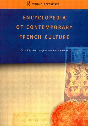 Encyclopaedia of Contemporary French Culture