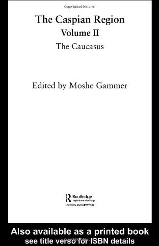 Caspian Region, Volume 2