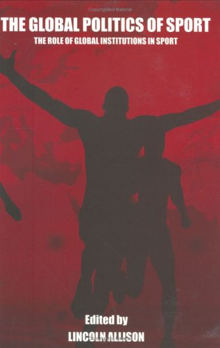 The Global Politics of Sport