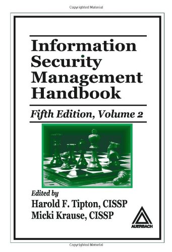 Information Security Management Handbook, Volume 2