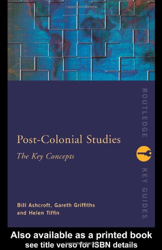 Key Concepts in Post-Colonial Studies