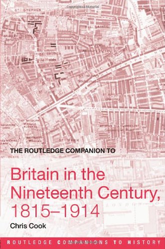 The Routledge Companion to Britain in the Nineteenth Century, 1815-1914