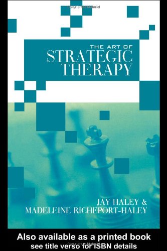 The Art of Strategic Therapy