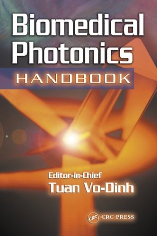 Biomedical Photonics Handbook