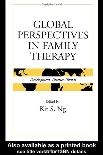 Global perspectives in family therapy : development, practice, and trends