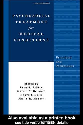 Psychosocial Treatment for Medical Conditions : Principles and Techniques.