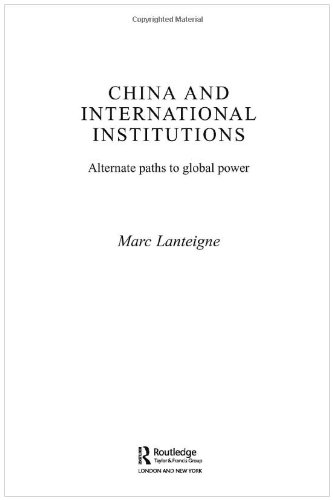 Chinese Power and International Institutions