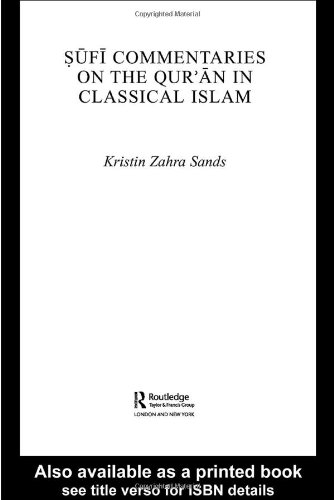 Sufi Commentaries on the Qur'an in Classical Islam