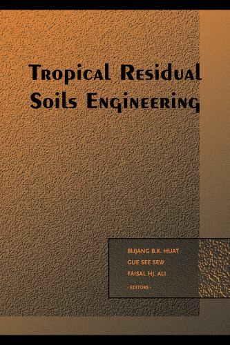 Tropical Residual Soils Engineering