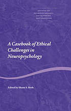 Casebook of Ethical Challenges in Neuropsychology