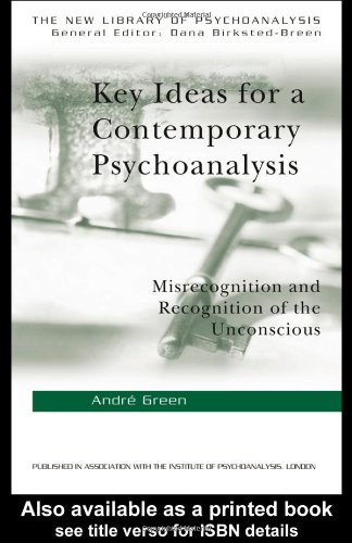Key Ideas for a Contemporary Psychoanalysis