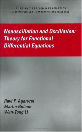 Nonoscillation and Oscillation Theory for Functional Differential Equations