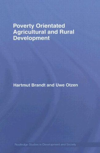 Poverty orientated agricultural and rural development