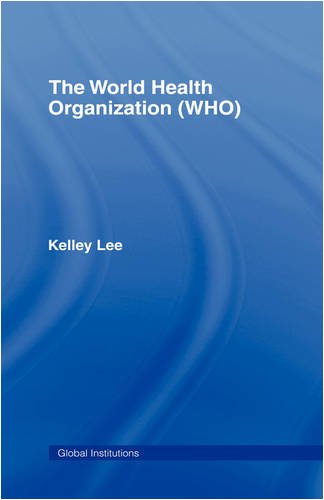 The World Health Organization (Who)