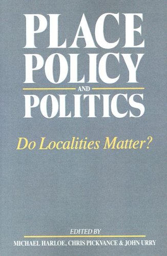 Place, Policy and Politics