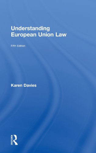 Understanding European Union Law / Karen Davies