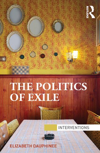 The Politics of Exile