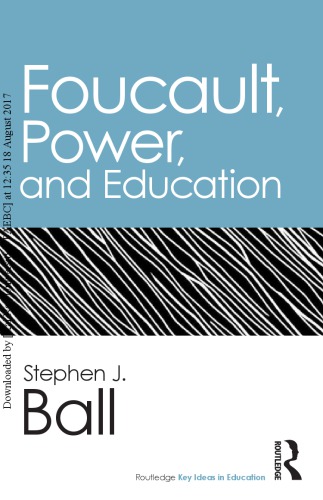 Foucault, Power, and Education