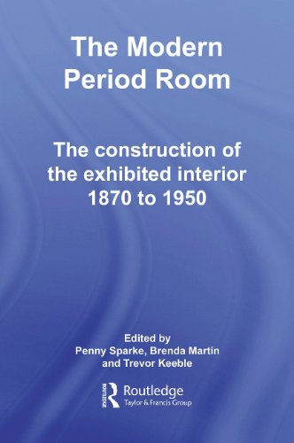 The Modern Period Room 1870-1950