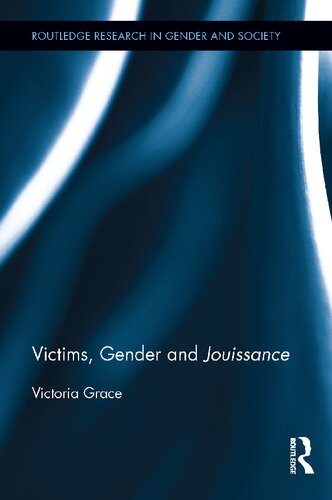 Victims, Gender and Jouissance