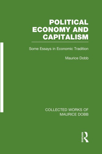 Political economy and capitalism : some essays in economic tradition