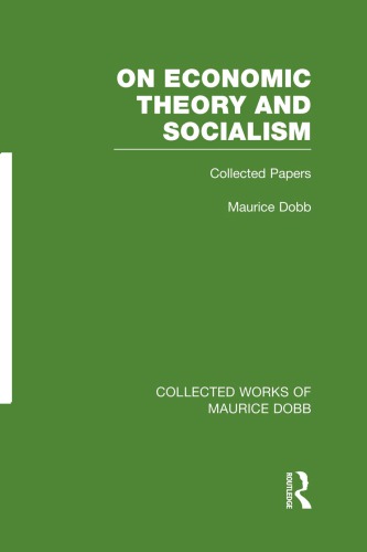 On Economic Theory & Socialism : Collected Papers.