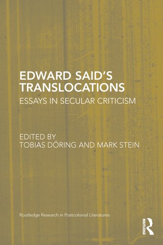 Edward Said's translocations : essays in secular critism