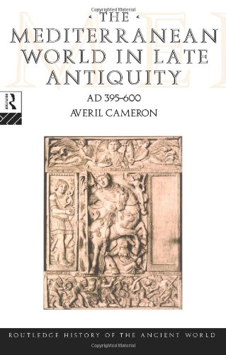 The Mediterranean World in Late Antiquity