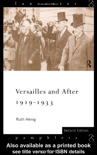 Versailles and After, 1919-1933