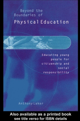 Beyond the Boundaries of Physical Education