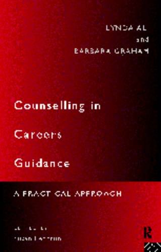 The Counselling Approach to Careers Guidance