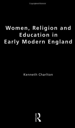 Women, religion and education in early modern England