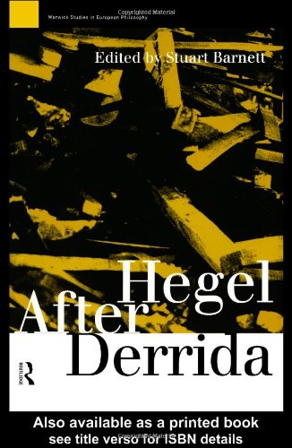 Hegel after Derrida