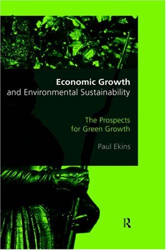 Economic Growth and Environmental Sustainability