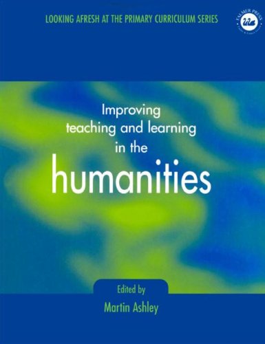 Improving Teaching and Learning in the Humanities.