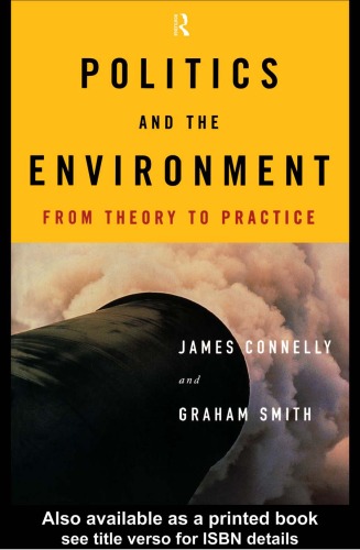 Politics and the environment : from theory to practice