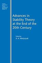 Advances in Stability Theory at the End of the 20th Century