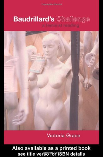 Baudrillard's challenge : a feminist reading