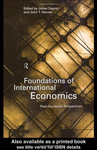 Foundations of international economics : post-Keynesian perspectives