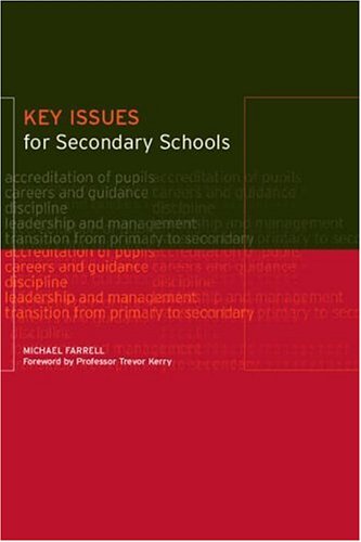 Key Issues for Secondary Schools