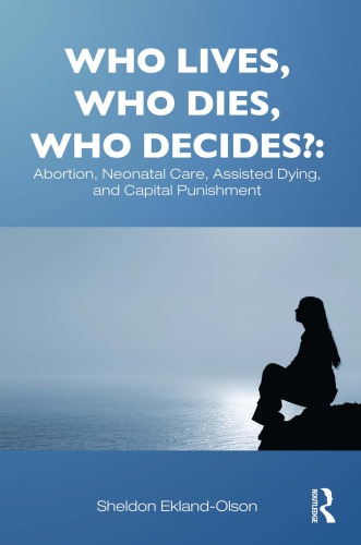 Who Lives, Who Dies, Who Decides?