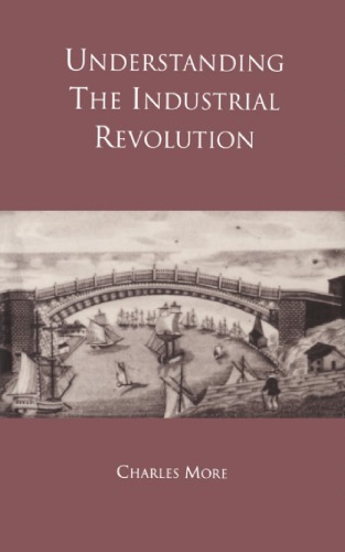 Understanding the Industrial Revolution