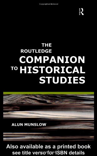 The Routledge companion to historical studies