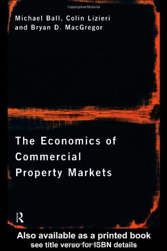 The economics of commercial property markets