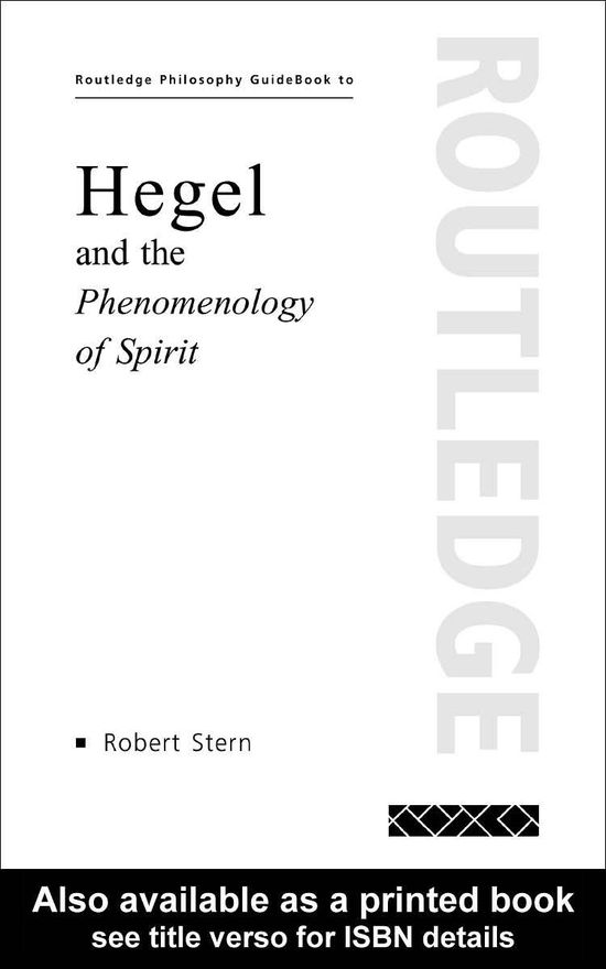 Routledge Philosophy Guidebook to Hegel and the Phenomenology of Spirit